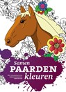 Samen paarden kleuren - Janneke Jansen - 9789492284112