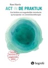 ACT in de praktijk - Russ Harris - 9789492297327