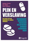 Pijn en verslaving - Katinka Damen ; Eva Tielen ; Koert Hommel - 9789492297754