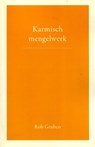 Karmisch mengelwerk - Rob Gruben - 9789492326201