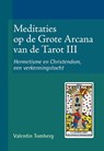 Meditaties op de Grote Arcana van de Tarot III - Valentin Tomberg - 9789492326355