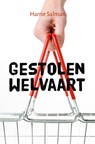 Gestolen welvaart - Harrie Salman - 9789492326409