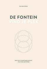 De fontein, vind je plek, Els van Steijn -  - 9789492331328