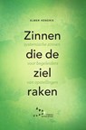 Zinnen die de ziel raken - Elmer Hendrix - 9789492331380