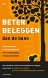 Beter beleggen dan de bank - Fred Hendriks - 9789492351067