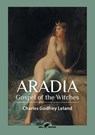 Aradia - Charles Godfrey Leland - 9789492355010