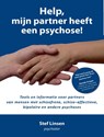 Help, mijn partner heeft een psychose! - Stef Linsen - 9789492383167