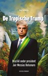 De Tropische Trump - Hans Veltmeijer - 9789492395429