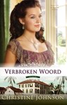Verbroken Woord - Christine Johnson - 9789492408266