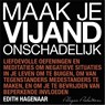 Maak je vijand onschadelijk - Edith Hagenaar - 9789492412058