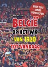 België op het WK van 1920 tot vandaag - Raf Willems - 9789492419286