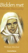 Bidden met Mariam Baourdy - William Merchat - 9789492434197