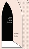 Duif en haan - Karin Amatmoekrim ; Yves Petry ; Nyk de Vries ; Yannick Dangre ; Kira Wuck ; Bregje Hofstede - 9789492478108