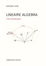 Lineaire Algebra - Gertjan Laan - 9789492481016
