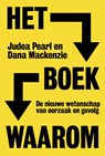 Het boek waarom - Judea Pearl ; Dana Mackenzie - 9789492493552