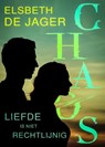 Chaos - Elsbeth de Jager - 9789492507082