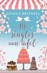 Alle Singles aan Tafel - Angela Britnell - 9789492507242