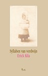 Syllaben van verdwijn - Erick Kila - 9789492519511