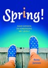 Spring! - Reina Janssen - 9789492528094