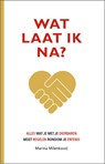 Wat laat ik na? - Marina Milenkovic - 9789492528452