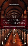 Het ministerie van spirituele zaken - Janneke Leber - 9789492528742