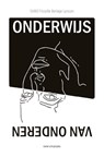 Onderwijs van onderen - 5VWO Filosofie Berlage Lyceum - 9789492538246