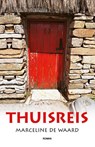 Thuisreis - Marceline de Waard - 9789492551863