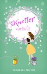 Knetterverliefd - Vannessa Thuyns - 9789492585370