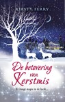 De betovering van Kerstmis - Kirsty Ferry - 9789492585417