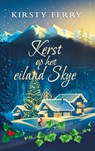 Kerst op het eiland Skye - Kirsty Ferry - 9789492585608