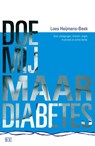 Doe mij maar diabetes - Loes Heijmans-Beek - 9789492595102