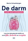 De darm - Poort naar gezondheid - Marion Schaatsbergen - 9789492595539
