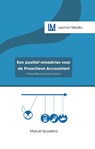 Een positief reisadvies van de Proactieve Accountant - Marcel drs. Spoelstra RA - 9789492618160