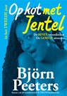 Op kot met Jentel in het tweede jaar - Björn Peeters - 9789492638083