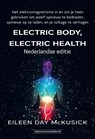 Electric body, electric health - Eileen McKusick - 9789492665980