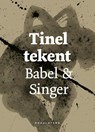 Tinel tekent Babel & Singer - Isaak Babel ; Isaac Bashevis Singer - 9789492672551