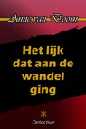 Het lijk dat aan de wandel ging - Anne van Doorn - 9789492715272