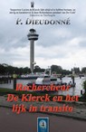 Rechercheur De Klerck en het lijk in transito - P. Dieudonné - 9789492715524