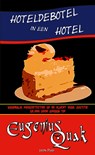 Hoteldebotel in een hotel - Eugenius Quak - 9789492715562