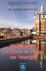 Rechercheur De Klerck en tranen om Valentijn - P. Dieudonné - 9789492715838