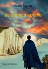 De Gouden Koning - Bram Baptist - 9789492719614