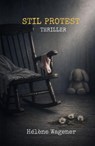 STIL PROTEST - Hélène Wagener - 9789492719904