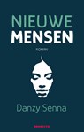 Nieuwe mensen - Danzy Senna - 9789492754073