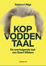 Kopvoddentaal - Robbert Wigt - 9789492754707