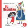 Bij Babushka - Svetlana Romanova - 9789492784117