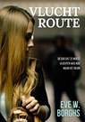 Vluchtroute - Eve W. Borghs - 9789492792563