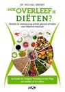 Hoe overleef je diëten? - Michael Greger - 9789492847065