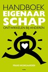 Handboek Eigenaarschap ontwikkelen bij anderen - Frans Wijngaarden - 9789492881397