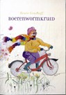 Boerenwormkruid - Renée Grashoff - 9789492881939