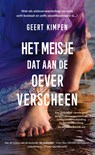Het meisje dat aan de oever verscheen - Geert Kimpen - 9789492883971